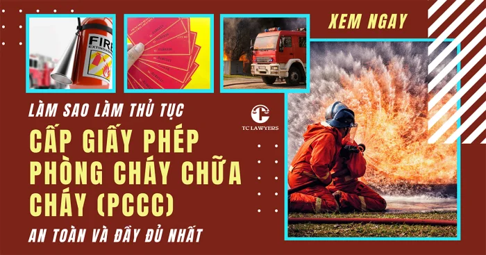 Thủ tục xin cấp giấy phép phòng cháy chữa cháy